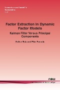 Cover: Factor Extraction in Dynamic Factor Models - now publishers Inc