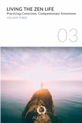 Cover: Living the Zen Life - Zen Life Coaching