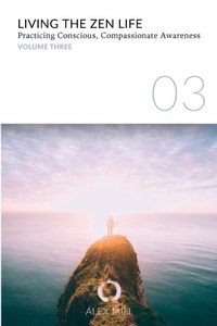 Enlarge image Cover: Living the Zen Life - Zen Life Coaching