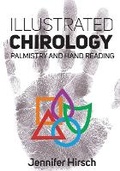 Cover: Illustrated Chirology Palmistry and Hand Reading - Spiritually Mindful LLC