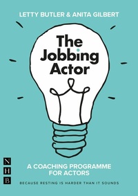 Abbildung von: The Jobbing Actor - Nick Hern Books
