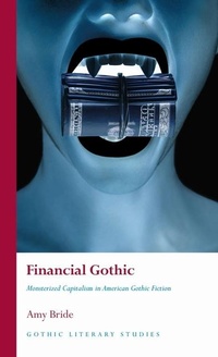 Enlarge image Cover: Financial Gothic - University of Wales Press