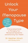 Cover: Unlock Your Menopause Type - Atlantic Books