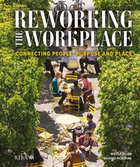 Enlarge image Cover: Reworking the Workplace - RIBA Publishing