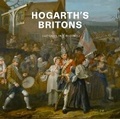 Cover: Hogarth's Britons - Paul Holberton Publishing Ltd