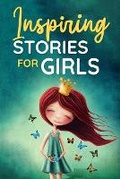 Cover: Inspiring Stories for Girls - Jk Publishing