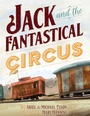 Cover: Jack and the Fantastical Circus - Good & True Media