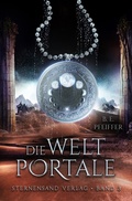 Cover: Die Weltportale (Band 3) - Sternensand Verlag