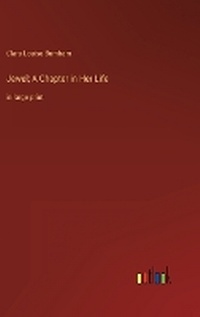 Enlarge image Cover: Jewel; A Chapter in Her Life - Outlook Verlag