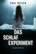 Cover: Das Schlafexperiment - neobooks