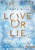 Cover: Love or Lie - Drachenmond Verlag