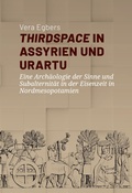 Cover: Thirdspace in Assyrien und Urartu - Sidestone Press