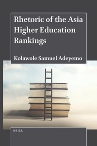 Enlarge image Cover: Rhetoric of the Asia Higher Education Rankings - Brill