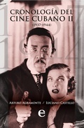 Cover: Cronolog&iacute;a del cine cubano II (1936-1944) - RUTH Casa Editorial