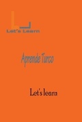 Cover: Let's Learn Aprende Turco - Let's Learn