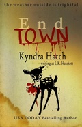 Cover: End Town - Letahatchee Books