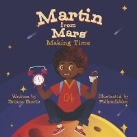 Enlarge image Cover: Martin from Mars - The Black Heron Company LLC