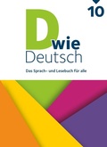 Cover: D wie Deutsch - Das Sprach- und Lesebuch f&uuml;r alle - Ausgabe 2018 - 10. Schuljahr - Cornelsen Verlag