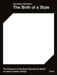 Abbildung von: The Birth of a Style - Triest Verlag