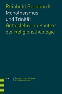 Abbildung von: Monotheismus und Trinität - Theologischer Verlag Zürich