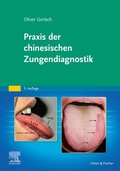 Bild: Praxis der chinesischen Zungendiagnostik - Urban & Fischer