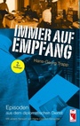 Cover: Immer auf Empfang - Frieling & Huffmann