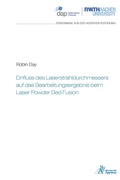 Cover: Einfluss des Laserstrahldurchmessers auf das Bearbeitungsergebnis beim Laser Powder Bed Fusion - Apprimus Verlag