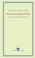 Cover: Wie man schlecht schreibt - zu Klampen Verlag