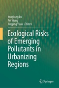 Cover: Ecological Risks of Emerging Pollutants in Urbanizing Regions - Springer