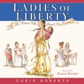 Cover: Ladies of Liberty - HarperCollins