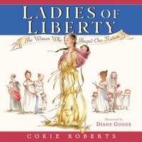Enlarge image Cover: Ladies of Liberty - HarperCollins