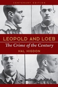 Cover: Leopold and Loeb - University of Illinois Press