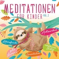Cover: Meditationen f&uuml;r Kinder Vol. 2 - Universal Music