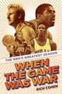 Cover: When the Game Was War - Random House