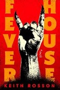 Cover: Fever House - Random House Inc