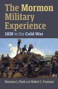 Cover: The Mormon Military Experience - University Press of Kansas