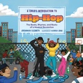Cover: A Child's Introduction to Hip-Hop - Workman Kids