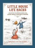 Cover: Little House Life Hacks - Running Press
