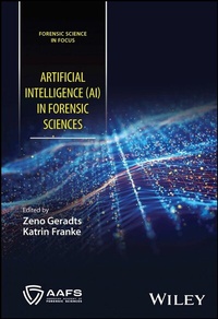 Abbildung von: Artificial Intelligence (AI) in Forensic Sciences - Wiley-ISTE