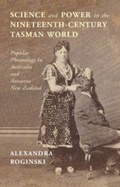 Cover: Science and Power in the Nineteenth-Century Tasman World - Cambridge University Press