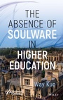 Cover: The Absence of Soulware in Higher Education - Sybex Inc.,U.S.