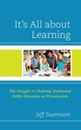 Cover: It's All about Learning - Rowman & Littlefield Publishers