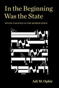 Cover: In the Beginning Was the State - Fordham University Press