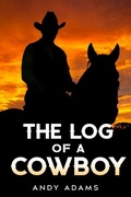 Cover: The Log of a Cowboy - Cedar Lake Classics
