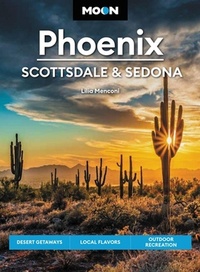 Abbildung von: Moon Phoenix, Scottsdale & Sedona (Fifth Edition) - Moon Travel
