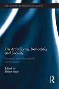Cover: The Arab Spring, Democracy and Security - Routledge