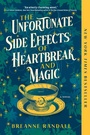 Cover: The Unfortunate Side Effects of Heartbreak and Magic - Alcove Press