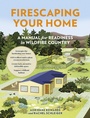 Cover: Firescaping Your Home - Timber Press