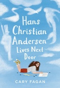 Cover: Hans Christian Andersen Lives Next Door - Tundra Books