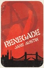 Cover: Renegade - Cinnamon Press